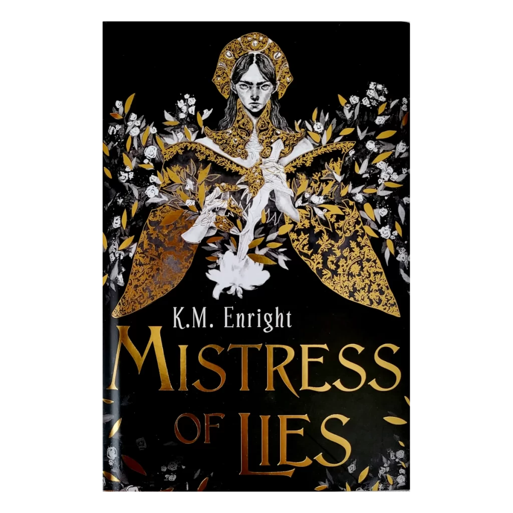 Mistress Of Lies by K M Enright